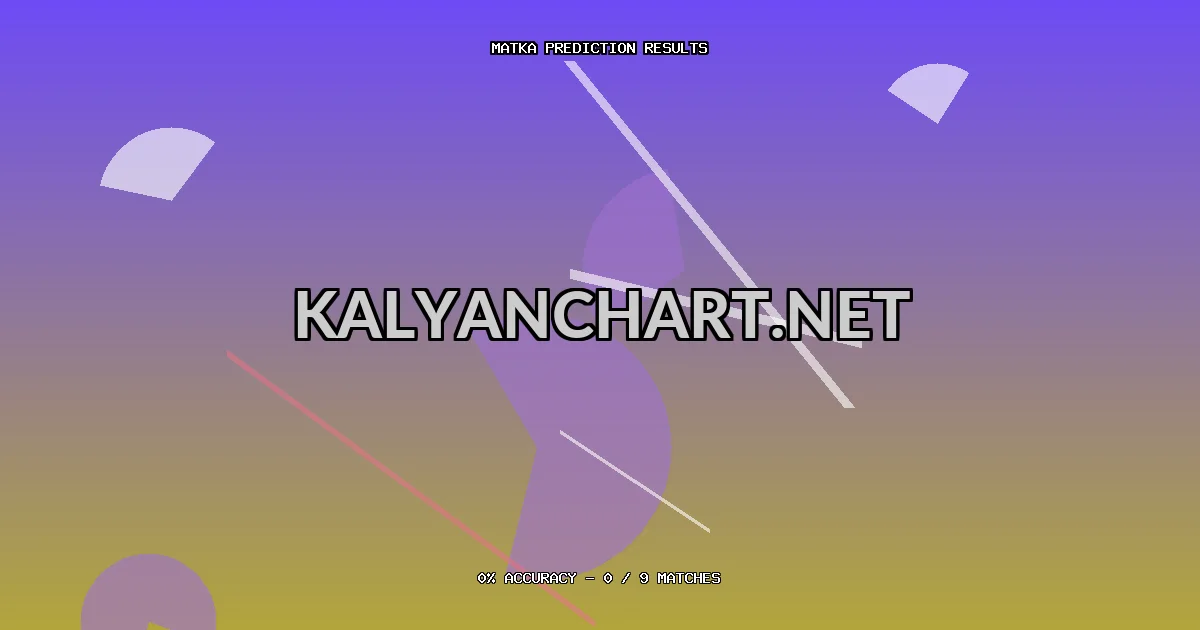 Kalyanchart.net Matka prediction results analysis - March 14, 2026