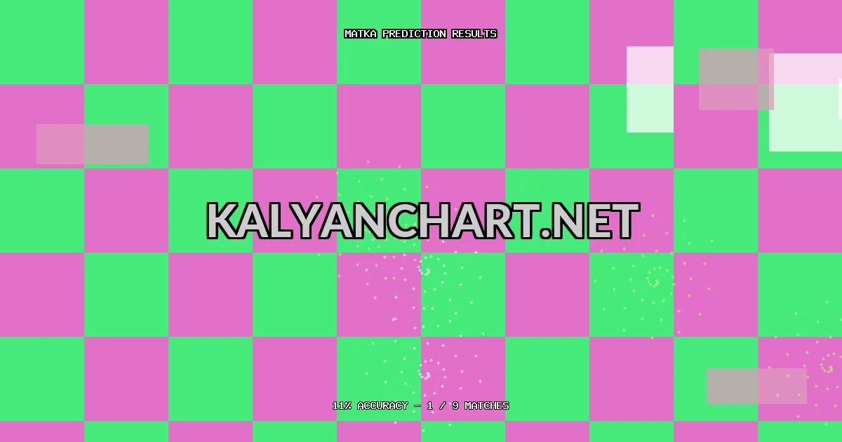 Kalyanchart.net Matka prediction results analysis - March 29, 2026