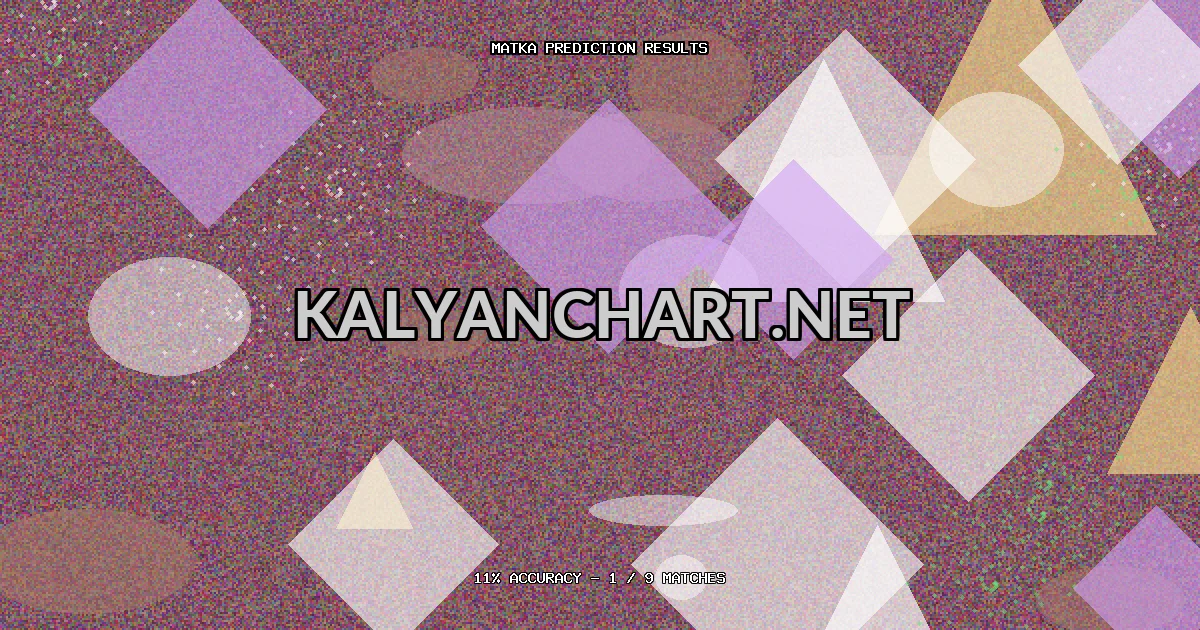 Kalyanchart.net Matka prediction results analysis - April 13, 2026
