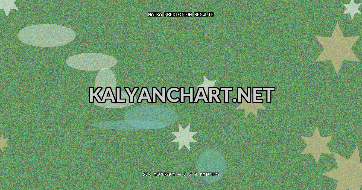 Kalyanchart.net Matka prediction results analysis - May 1, 2026