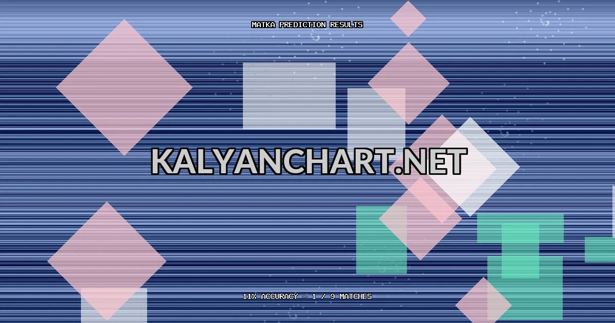 Kalyanchart.net Matka prediction results analysis - June 12, 2026