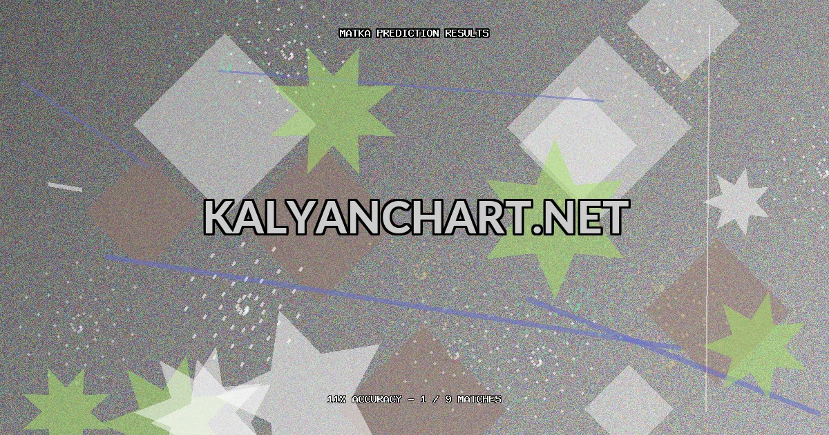 Kalyanchart.net Matka prediction results analysis - June 21, 2026